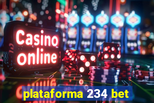 plataforma 234 bet